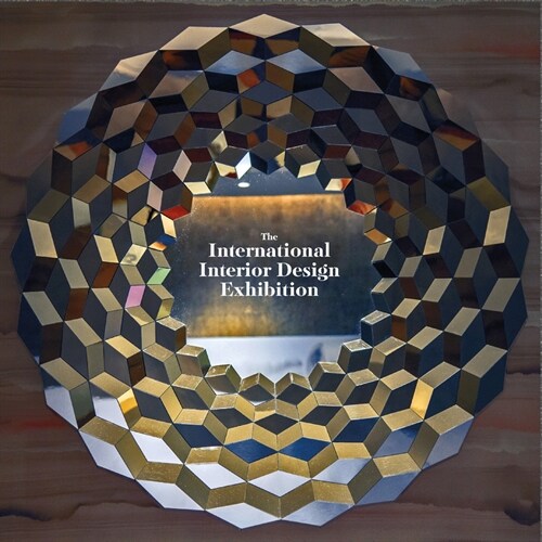 The International Interior Design Exhibition: Iide (Hardcover)