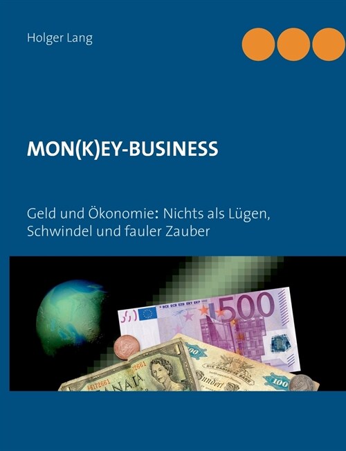 Mon(k)ey-Business (Paperback)