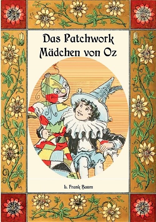 Das Patchwork-M?chen von Oz - Die Oz-B?her Band 7 (Paperback)