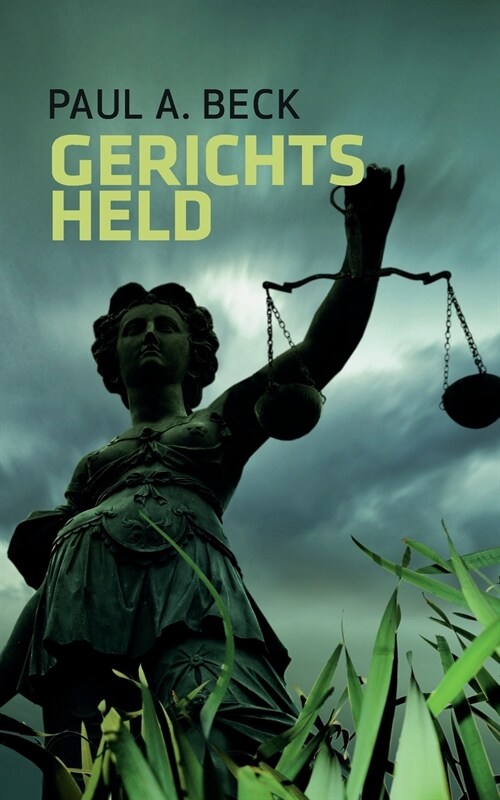 Gerichtsheld (Paperback)