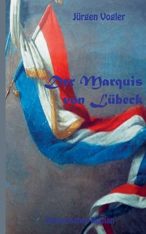 Der Marquis von L?eck (Paperback)