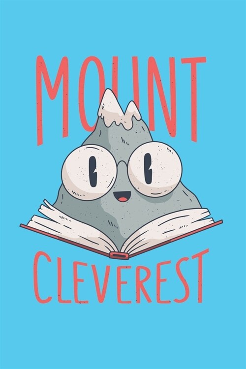 B?hertagebuch - Mount Cleverest: perfektes Geschenk f? Sch?er - Leseratten - B?herw?mer - 120 Seiten - Notizbuch kariert mit n?zlichem Zusatzinh (Paperback)