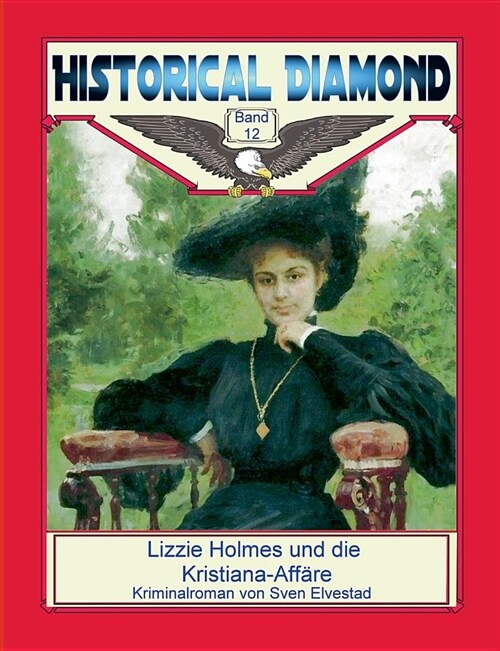 Lizzie Holmes und die Kristiana-Aff?e: Kriminalroman (Paperback)