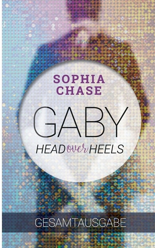 Head over Heels - Gaby - Gesamtausgabe (Paperback)