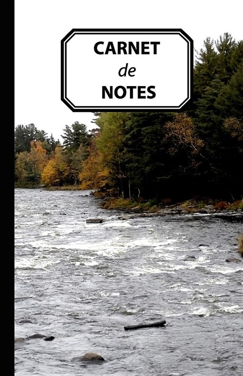 Carnet de Notes: Journal personnel, original & pratique de 140 pages lign?s avec une couverture photo (Paperback)