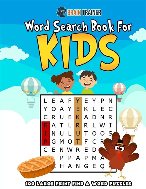 Word Search Book For Kids - 100 Large Print Find A Word Puzzles (Paperback)