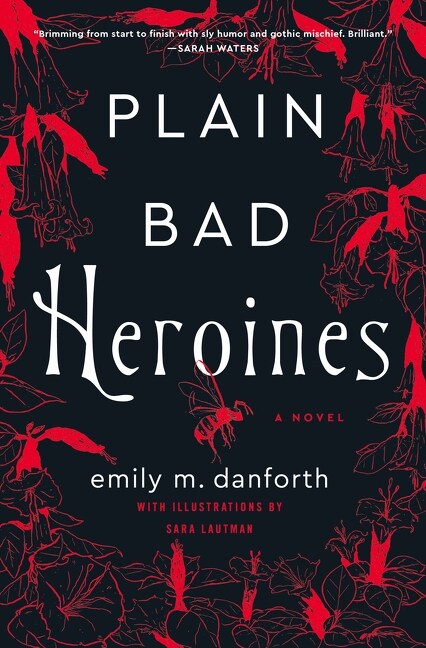 Plain Bad Heroines (Hardcover)