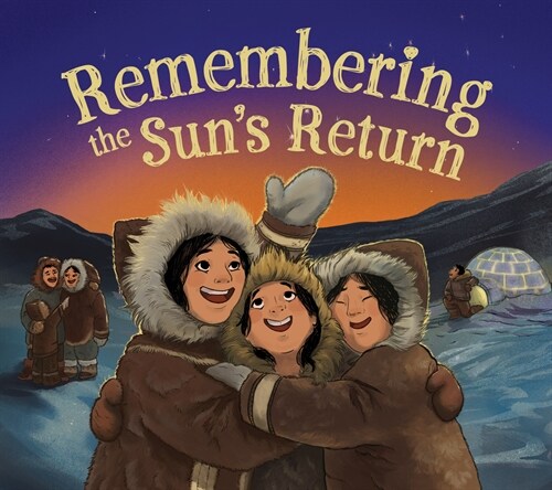 Remembering the Suns Return: English Edition (Paperback, English)