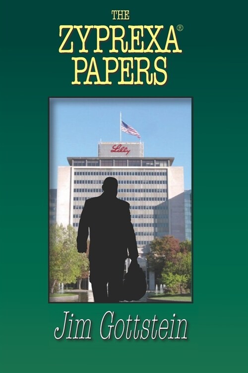 The Zyprexa Papers (Paperback)