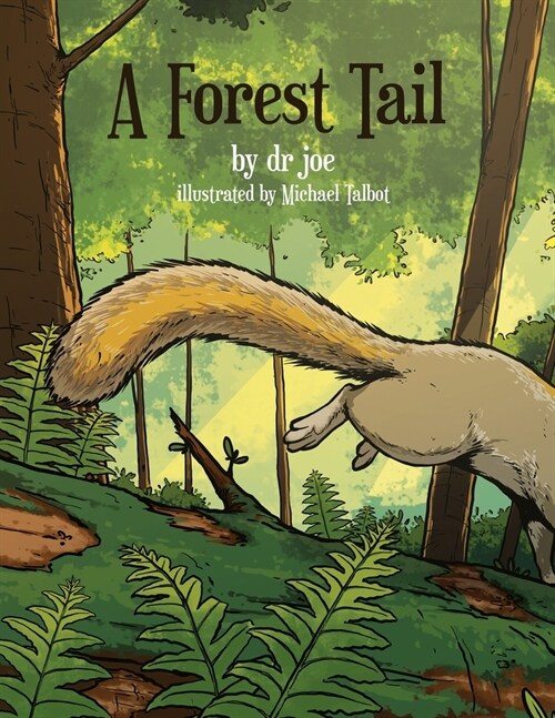 A Forest Tail (Paperback)