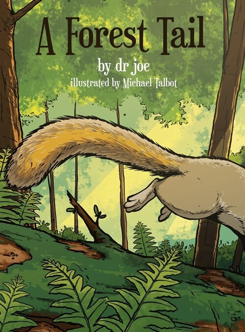 A Forest Tail (Hardcover)