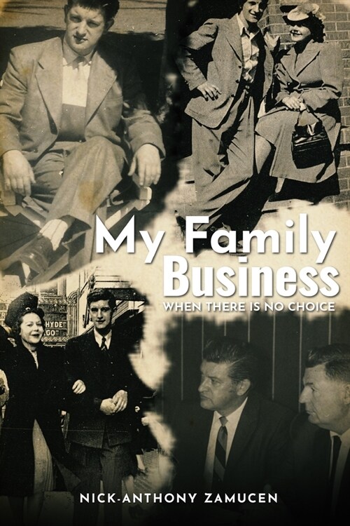 My Family Business: When There is No Choice (Paperback)