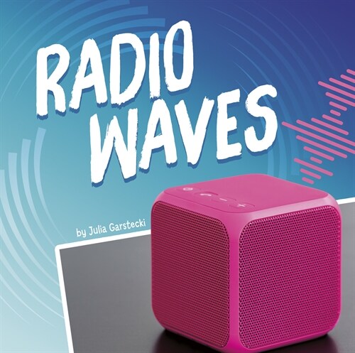 Radio Waves (Hardcover)
