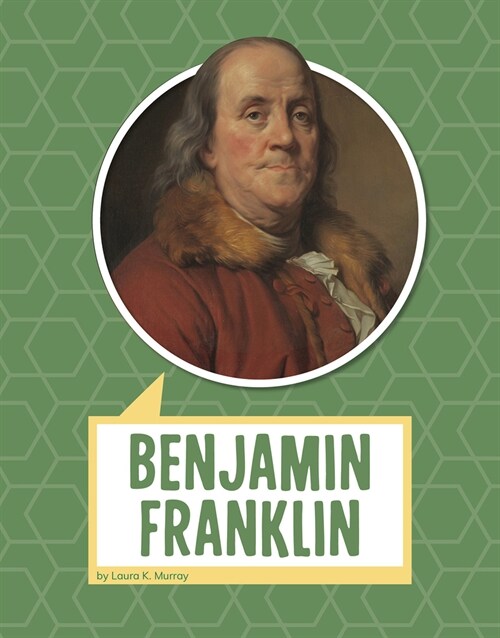 Benjamin Franklin (Paperback)