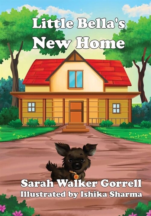 Little Bellas New Home (Paperback)