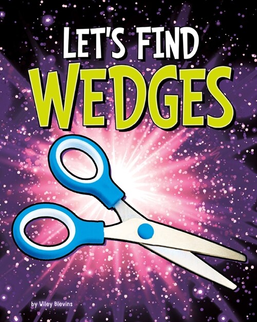 Lets Find Wedges (Hardcover)
