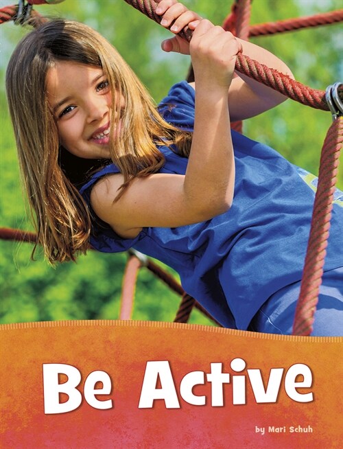 Be Active (Paperback)