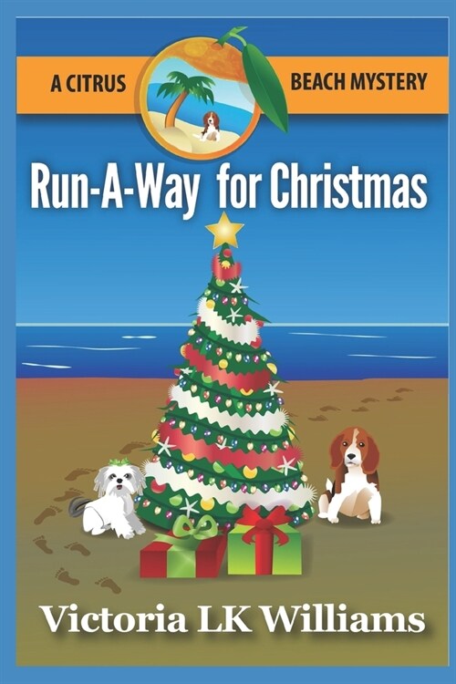 Run-A-Way for Christmas: A Citrus Beach Mystery (Paperback)