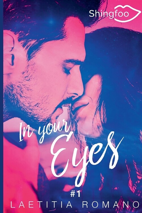 In Your Eyes Tome 1 (Paperback)