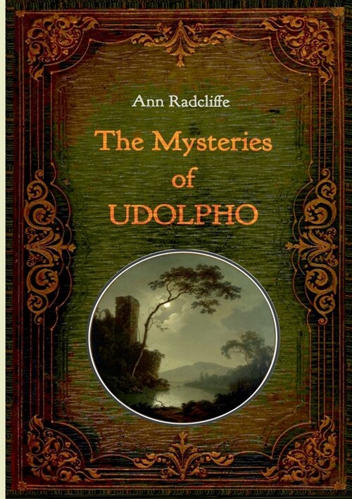 The Mysteries of Udolpho - Illustrated: With numerous comtemporary illustrations (Paperback)