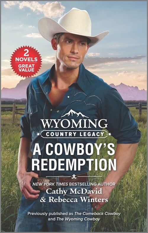 Wyoming Country Legacy: A Cowboys Redemption (Mass Market Paperback, Reissue)