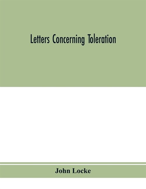 Letters concerning toleration (Paperback)