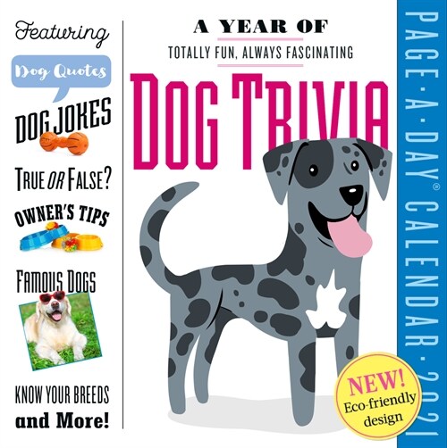 A Year of Dog Trivia Page-A-Day Calendar 2021 (Daily)