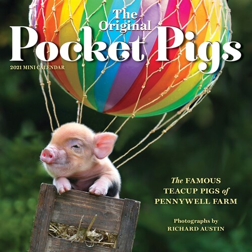 The Original Pocket Pigs Mini Wall Calendar 2021 (Mini)