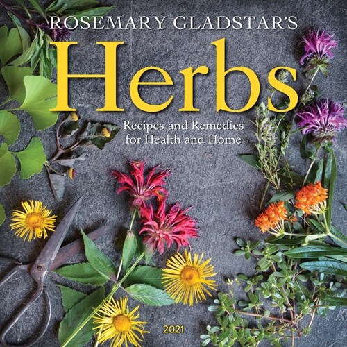 Rosemary Gladstars Herbs Wall Calendar 2021 (Wall)