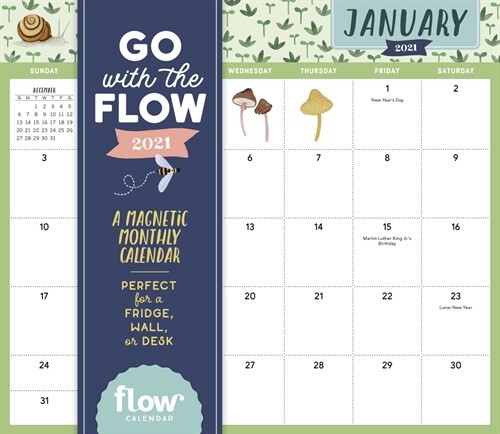 Go with the Flow: A Magnetic Monthly Calendar 2021 (Wall)