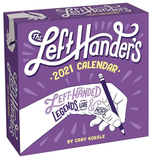 The Left-Handers 2021 Day-To-Day Calendar (Daily)