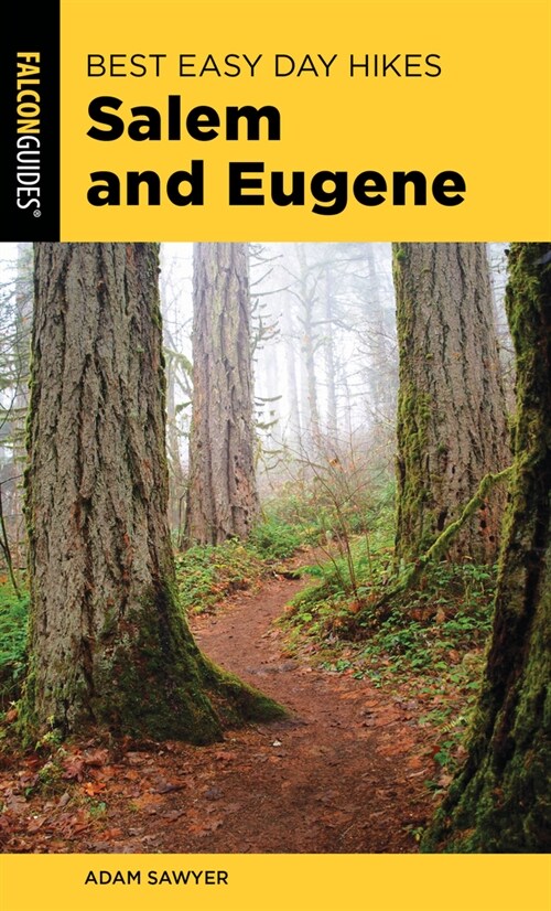 Best Easy Day Hikes Salem and Eugene (Paperback)
