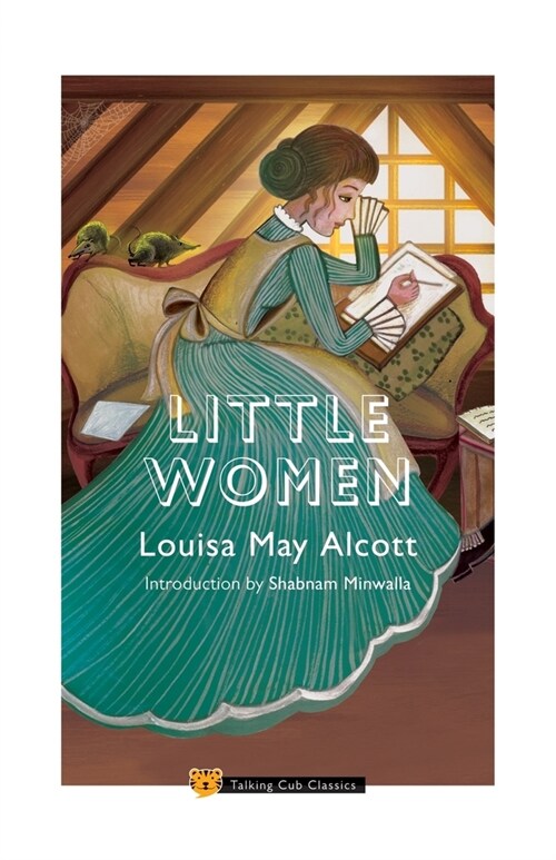 Little Women (Introduction by Shabnam Minwalla) (Paperback)
