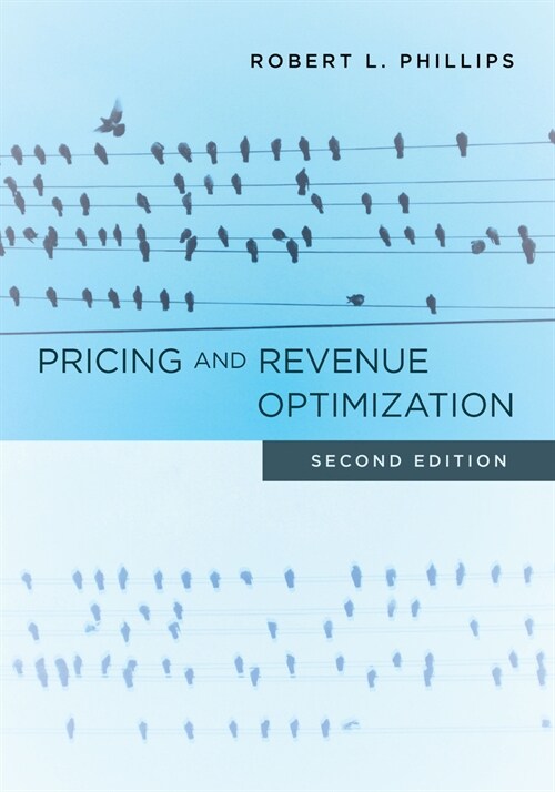 Pricing and Revenue Optimization: Second Edition (Hardcover, 2)