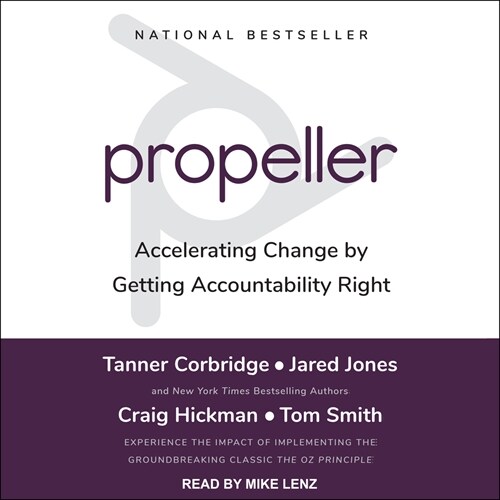 Propeller: Accelerating Change by Getting Accountability Right (MP3 CD)