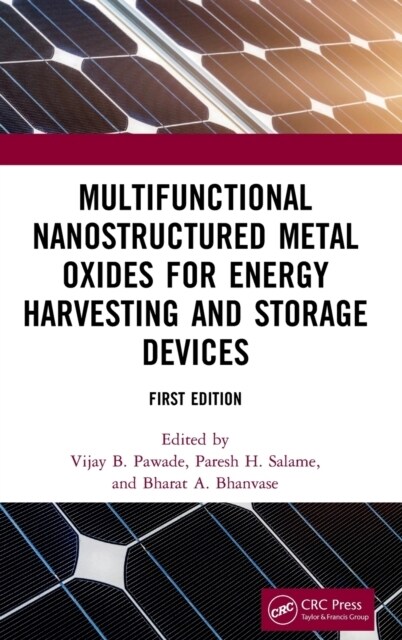 Multifunctional Nanostructured Metal Oxides for Energy Harvesting and Storage Devices (Hardcover, 1)