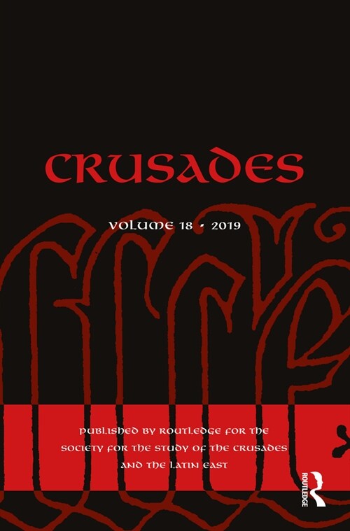 Crusades : Volume 18 (Hardcover)