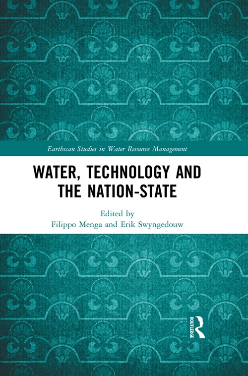 Water, Technology and the Nation-State (Paperback, 1)