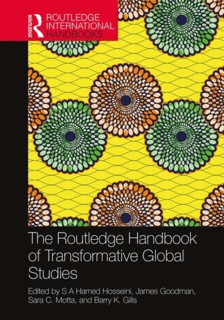 The Routledge Handbook of Transformative Global Studies (Hardcover, 1)
