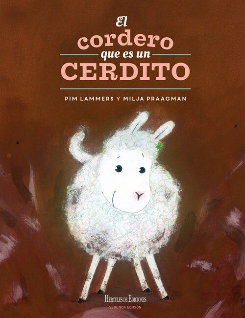 EL CORDERO QUE ES UN CERDITO (Hardcover)