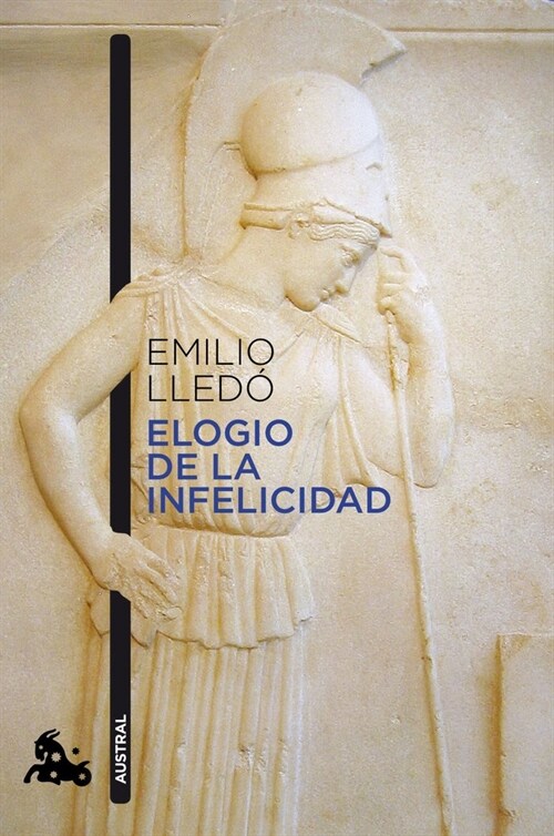 ELOGIO DE LA INFELICIDAD (Book)