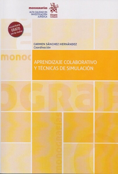 APRENDIZAJE COLABORATIVO Y TECNICAS DE SIMULACION (Book)