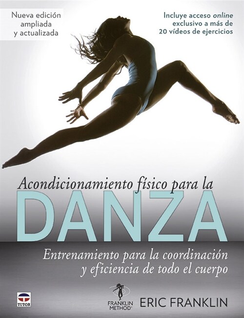 ACONDICIONAMIENTO FISICO PARA LA DANZA (Paperback)
