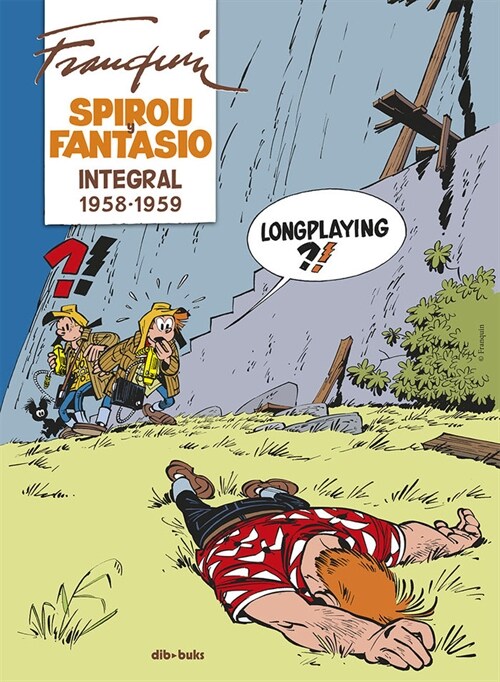 SPIROU Y FANTASIO INTEGRAL 6 (Hardcover)