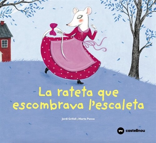 RATETA QUE ESCOMBRAVA LESCALETA,LA (Book)