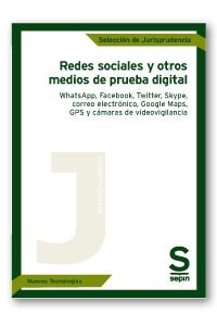 REDES SOCIALES Y OTROS MEDIOS DE PRUEBA DIGITAL (Paperback)