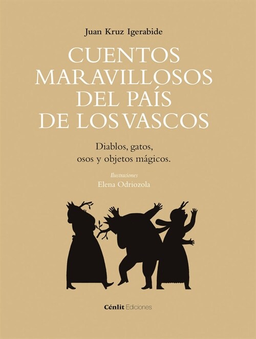 CUENTOS MARAVILLOSOS DEL PAIS DE LOS VASCOS (Hardcover)