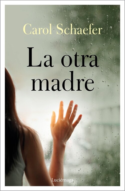 LA OTRA MADRE (Book)