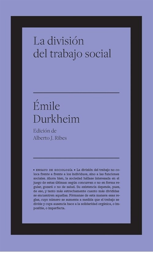 DIVISION DEL TRABAJO SOCIAL,LA (Paperback)