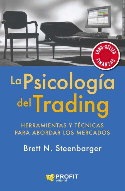 LA PSICOLOGIA DEL TRADING (Paperback)